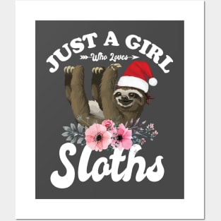 Just A Girl Who Loves Sloths Posters and Art